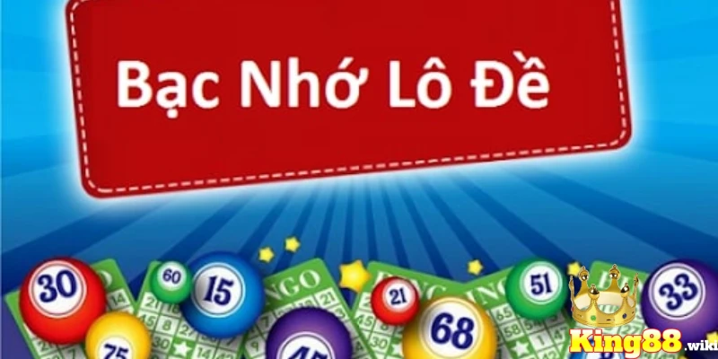 Bạc nhớ lô đề